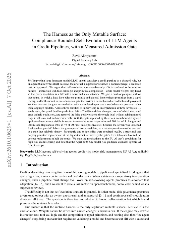 First page of The Harness as the Only Mutable Surface: Compliance-Bounded Self-Evolution of LLM Agents in Credit Pipelines, with a Measured Admission Gate