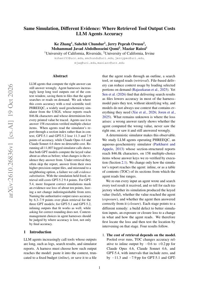 First page of Same Simulation, Different Evidence: Where Retrieved Tool Output Costs LLM Agents Accuracy